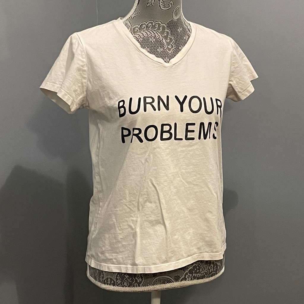"Burn Your Problems" Tee